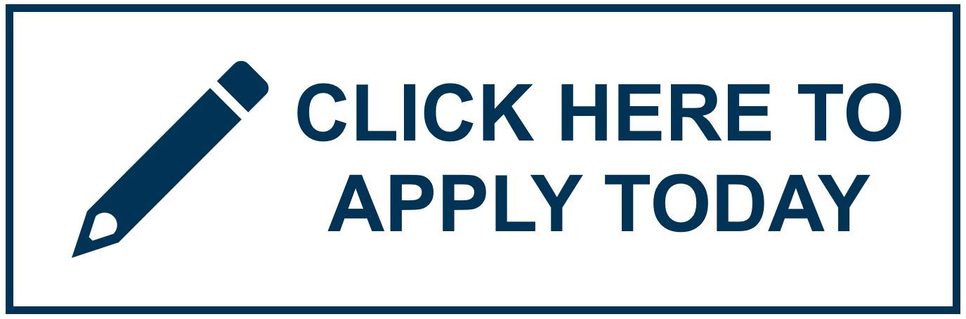 Click Here to Apply Today